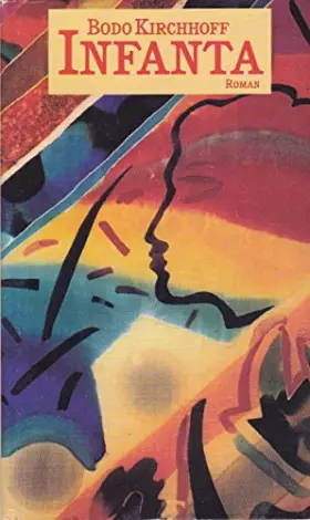 Couverture du produit · Bodo Kirchhoff: Infanta