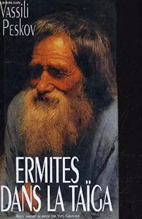 Couverture du produit · ERMITES DANS LA TAIGA.