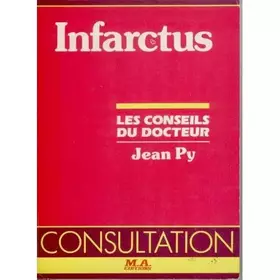 Couverture du produit · Infarctus Les conseil du Docteur Jean Py