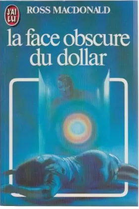 Couverture du produit · La face obscure du dollar