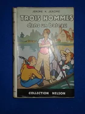 Couverture du produit · Trois hommes dans un bateau.