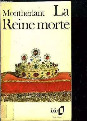 Couverture du produit · La Reine morte. Drame en 3 actes.
