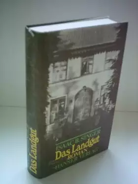 Couverture du produit · Isaac B. Singer: Das Landgut