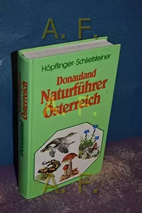 Couverture du produit · Donauland Naturführer Österreich