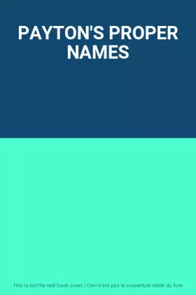 Couverture du produit · PAYTON'S PROPER NAMES