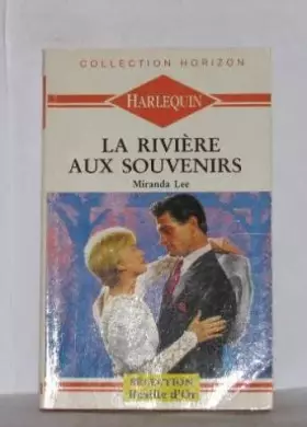 Couverture du produit · La rivière aux souvenirs