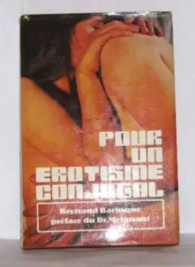 Couverture du produit · Pour un erotisme conjugal