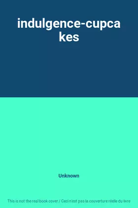 Couverture du produit · indulgence-cupcakes