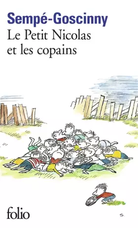 Couverture du produit · Le petit Nicolas : Le petit Nicolas et les copains