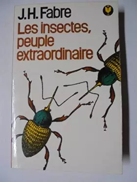 Couverture du produit · Les insectes, peuple extraordinaire