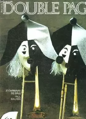 Couverture du produit · DOUBLE PAGE. N° 8. LE CARNAVAL DE BALE.