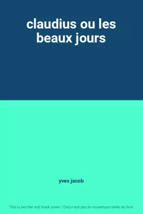 Couverture du produit · claudius ou les beaux jours