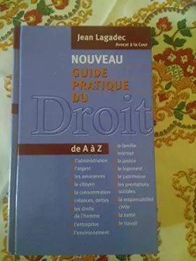 Couverture du produit · nouveau guide pratique du droit de A à Z