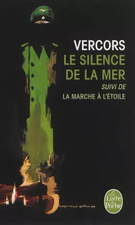 Couverture du produit · le silence de la mer suivi de la marche à l'étoile