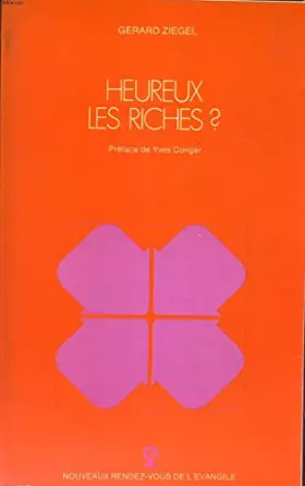 Couverture du produit · Heureux les riches ? Préface de Yves Congar