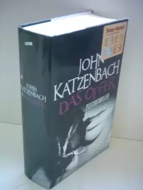 Couverture du produit · John Katzenbach : Das Opfer