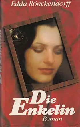 Couverture du produit · Edda Rönckendorff: Die Enkelin