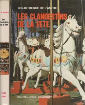 Couverture du produit · Les clandestins de la fête