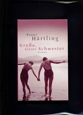 Couverture du produit · Große, kleine Schwester : Roman.
