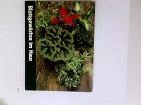 Couverture du produit · Blattgewächse im Haus