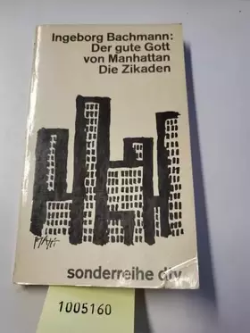 Couverture du produit · Der gute Gott von Manhattan. Die Zikaden.