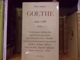 Couverture du produit · Goethe: 1749-1786 (Volume I)