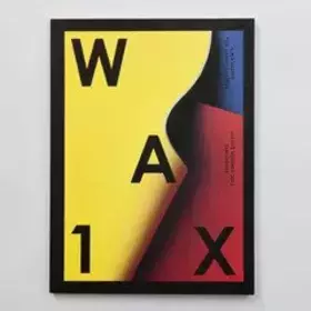 Couverture du produit · WAX Magazine (Dialogues, Issue 1)