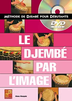 Couverture du produit · DJEMBE PAR L'IMAGE + DVD