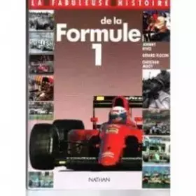 Couverture du produit · La fabuleuse histoire de la Formule 1