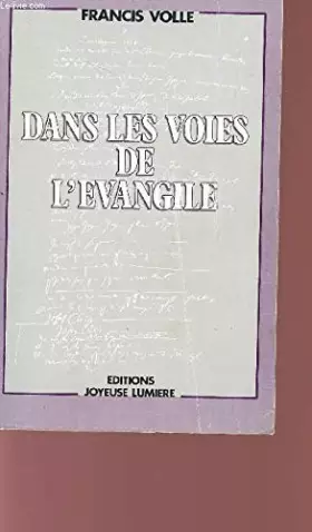 Couverture du produit · DANS LIES VOIES DE L'EVANGILE.