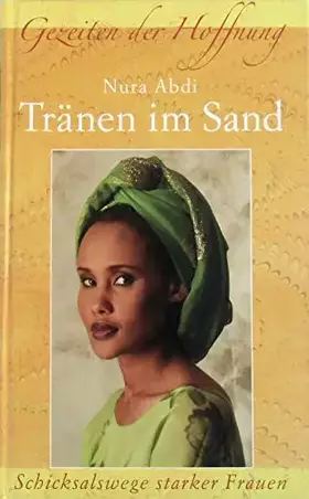 Couverture du produit · Nura Abdi: Tränen im Sand