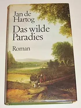Couverture du produit · Das wilde Paradies. Roman