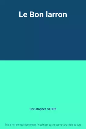 Couverture du produit · Le Bon larron