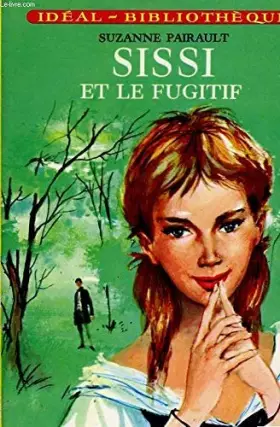 Couverture du produit · Sissi et le fugitif