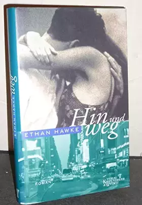 Couverture du produit · Ethan Hawke: Hin und weg