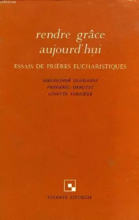 Couverture du produit · RENDRE GRACE AUJOURD'HUI