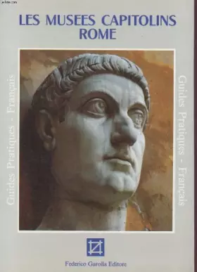 Couverture du produit · GUIDE PRATIQUE FRANCAIS - LES MUSEES CAPITOLINS ROME.