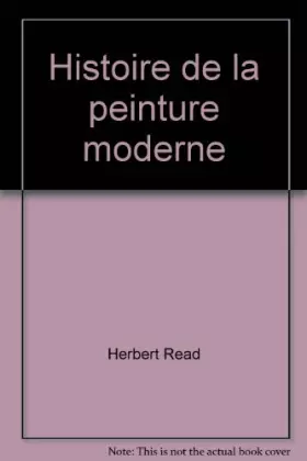 Couverture du produit · Histoire de la peinture moderne