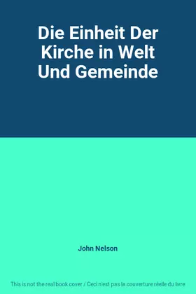 Couverture du produit · Die Einheit Der Kirche in Welt Und Gemeinde