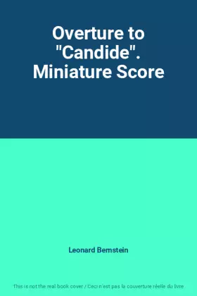 Couverture du produit · Overture to "Candide". Miniature Score