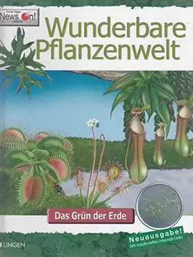 Couverture du produit · Wunderbare Pflanzenwelt : das Grün der Erde.