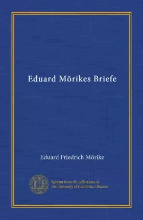 Couverture du produit · Eduard Mörikes Briefe (v. 1) (German Edition)