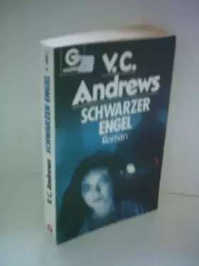 Couverture du produit · V. C. Andrews: Schwarzer Engel