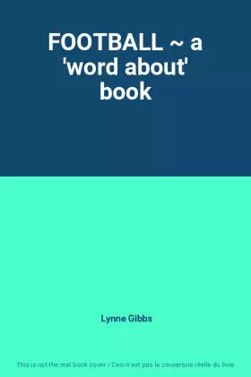 Couverture du produit · FOOTBALL ~ a 'word about' book