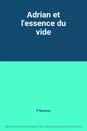 Couverture du produit · Adrian et l'essence du vide