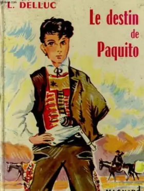 Couverture du produit · LE DESTIN DE PAQUITO