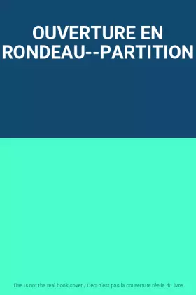 Couverture du produit · OUVERTURE EN RONDEAU--PARTITION