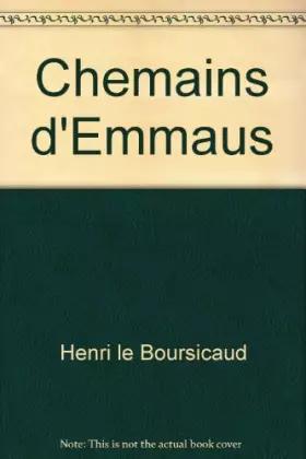 Couverture du produit · Broché - Chemains d emmaüs