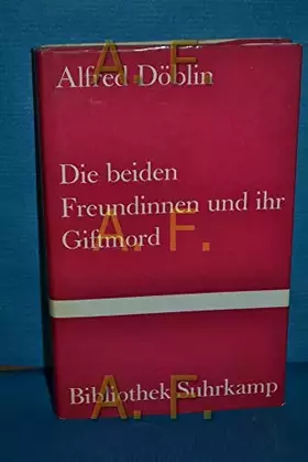 Couverture du produit · Die Beiden Freundinnen und ihr Giftmord