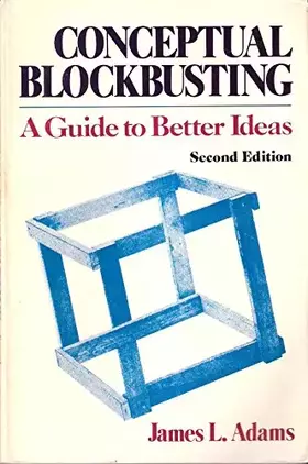 Couverture du produit · Conceptual Blockbusting Second Edition